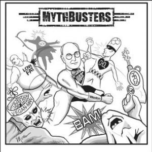 spr2011_mythbusters_poster Cartoon drawing of Weston A Price beating up dangerous food items